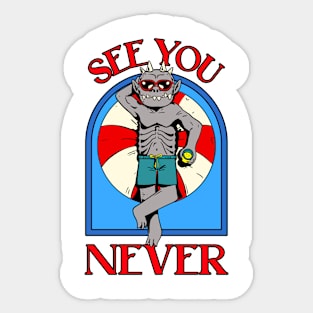 See you Never Evil Sticker